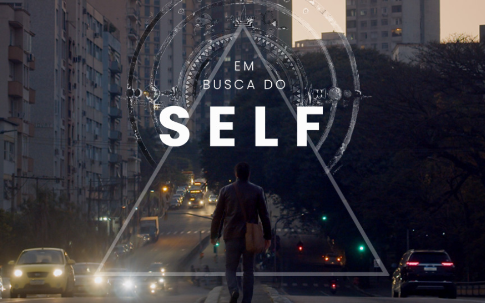 Exibição | Em busca do self